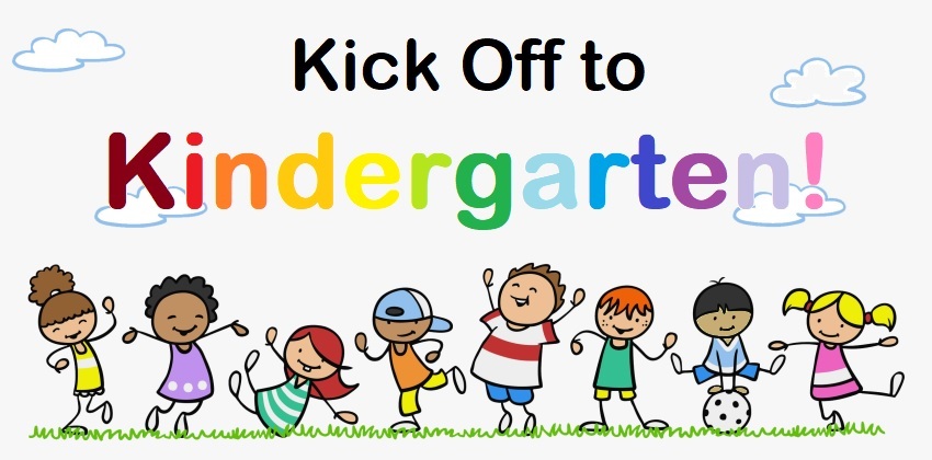 Kick off to Kindergarten!